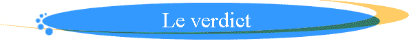 Le verdict
