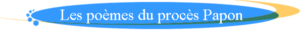 Les po�mes du proc�s Papon