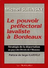 M. Slitinsky - Le pouvoir pr�fectoral lavaliste � Bordeaux