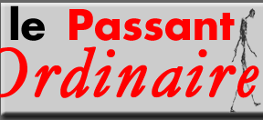 Le passant ordinaire